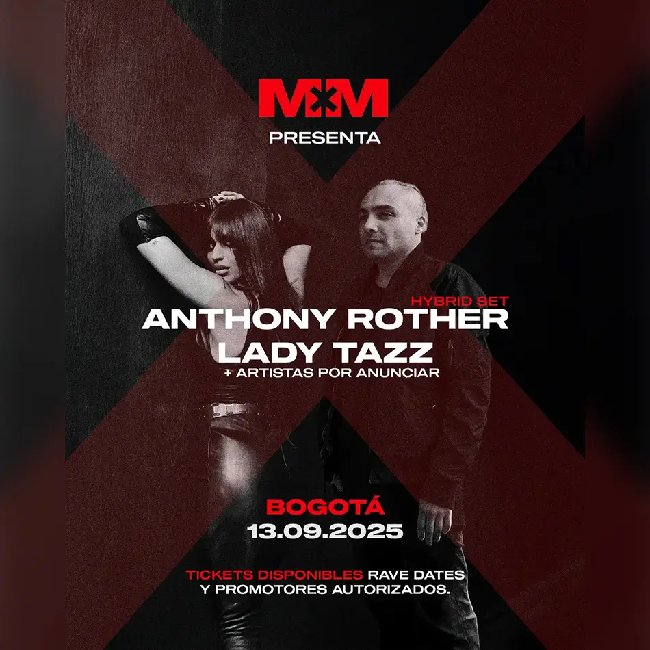 Anthony Rother | Lady Tazz - Sáb. 13 Septiembre