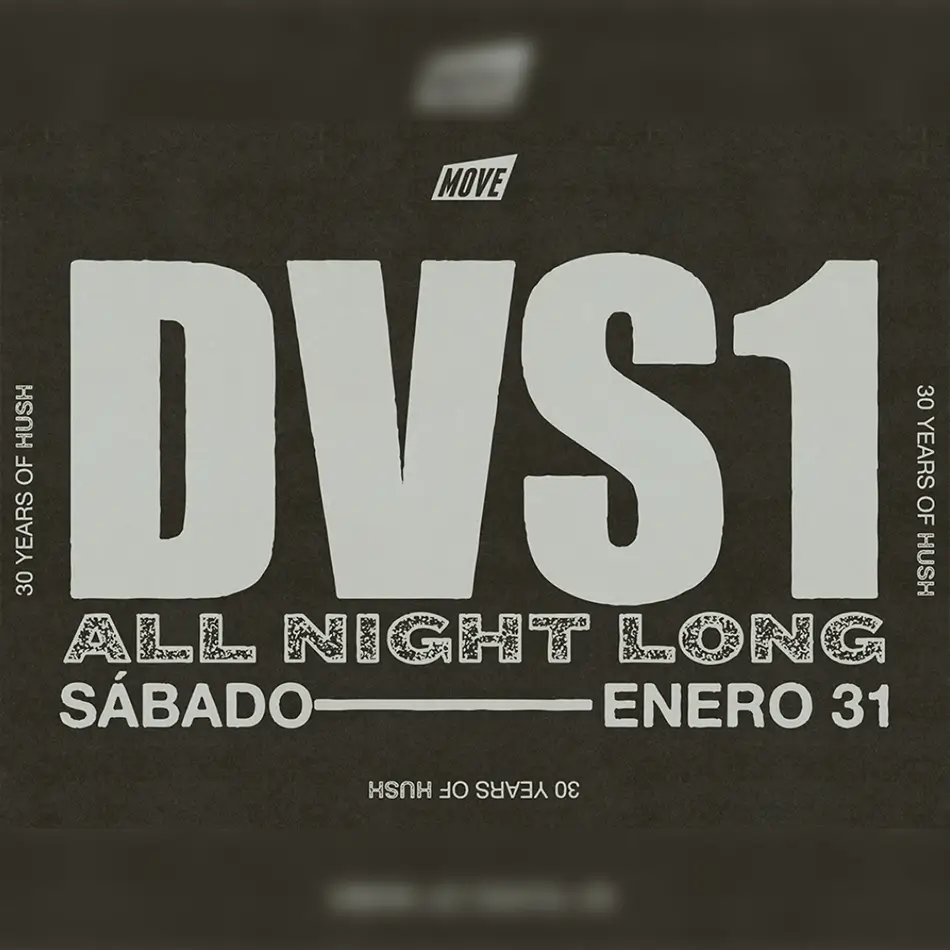 DVS1 All Night Long - Sáb. 31 Enero
